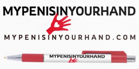"MYPENISINYOURHAND" Pens (White)
