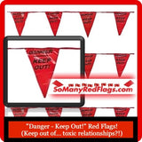 SoManyRedFlags.com: Symbolic Red Flag Reminders & Warnings (in so many sizes!)