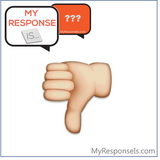 My Response Is.... (Temp/Demo/Example)