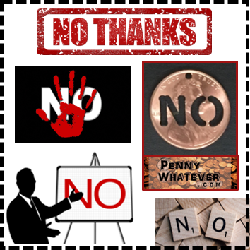NO ("Whatever Pennies" from PennyWhatever.com)