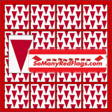 "Danger - Keep Out!" Red Flags!  (Keep out of... toxic relationships?!) SoManyRedFlags.com