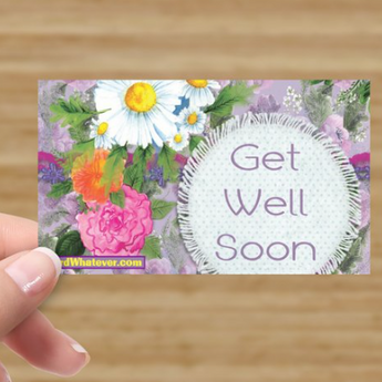 Get Well Soon!
