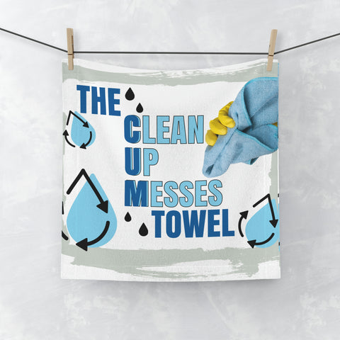 The “Clean Up Messes” Hand/Face/Body Towel