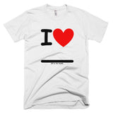 Fill In the Blank Shirts I Heart (FITB) T-Shirt