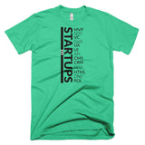 Living The Startup Dream (Startup Acronyms) T-Shirt