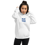 BLUE TEAM! Unisex Hoodie