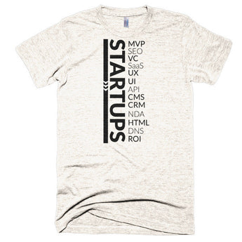 Living The Startup Dream (Startup Acronyms) - Extra Soft (Tri-Blend)