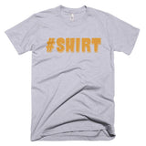 Worst Hashtag T-Shirt