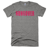 Hungover - Extra Soft (Tri-Blend)