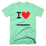 Fill In the Blank Shirts I Heart (FITB) T-Shirt