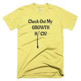 Growth Hack T-Shirt