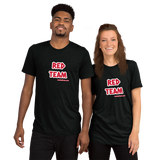 RED TEAM! Super-Soft TRI-BLEND Premium t-shirt