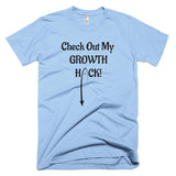 Growth Hack T-Shirt