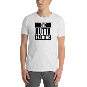 One Outta 14000605 #EndGameMath Tshirt