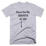 Growth Hack T-Shirt