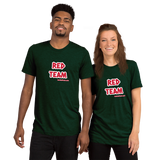 RED TEAM! Super-Soft TRI-BLEND Premium t-shirt