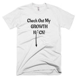 Growth Hack T-Shirt