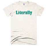 Literally - Extra Soft (Tri-Blend)