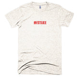 Mistake - Extra Soft (Tri-Blend)