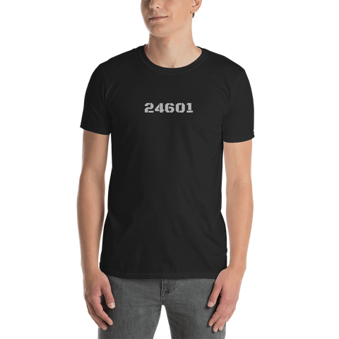 24601 (for Les Miserables fans) - Short-Sleeve Unisex T-Shirt
