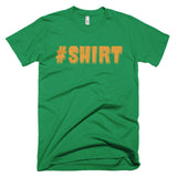 Worst Hashtag T-Shirt