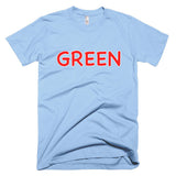 Wrong Color GREEN?!? T-Shirt