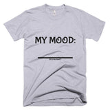 Fill In the Blank Shirts MY MOOD (FITB) T-Shirt