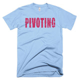 Living The Startup Dream "Pivoting" T-Shirt