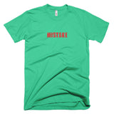 Mistake - Basic Tee