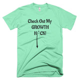Growth Hack T-Shirt