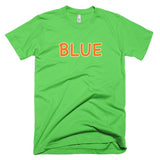 Wrong Color BLUE?!? T-Shirt