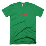 Mistake - Basic Tee