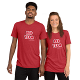 RED TEAM! Super-Soft TRI-BLEND Premium t-shirt