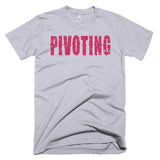Living The Startup Dream "Pivoting" T-Shirt