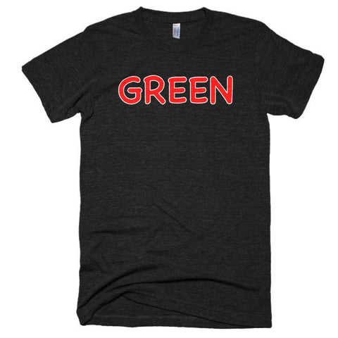 Wrong Color GREEN?!? Extra Soft (Tri-Blend)