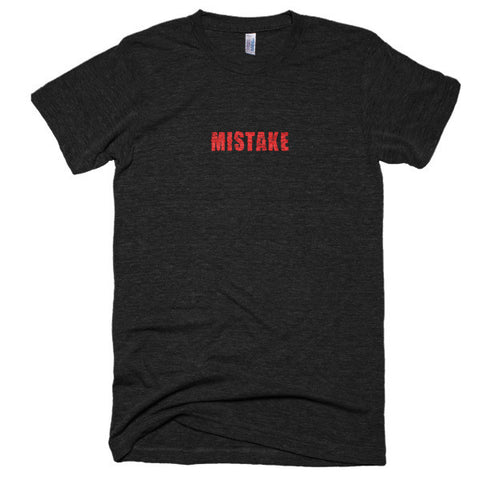 Mistake - Extra Soft (Tri-Blend)