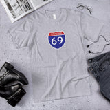Interstate 69 (I-69) - 100% Cotton Tshirt