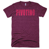 Living The Startup Dream "Pivoting" - Extra Soft (Tri-Blend)