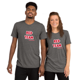 RED TEAM! Super-Soft TRI-BLEND Premium t-shirt