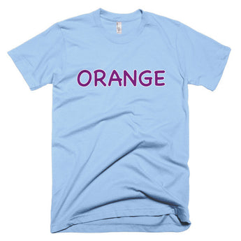 Wrong Color ORANGE?!? T-Shirt