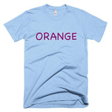 Wrong Color ORANGE?!? T-Shirt