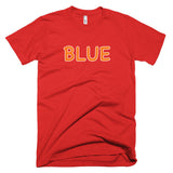 Wrong Color BLUE?!? T-Shirt