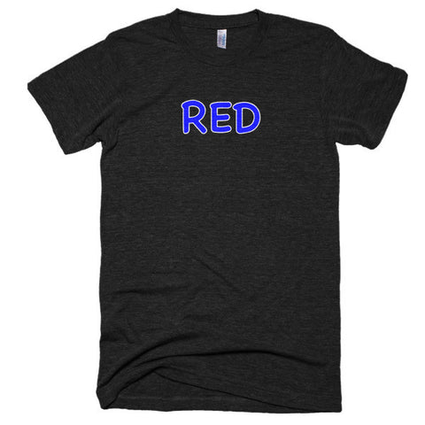 Wrong Color RED?!? Extra Soft (Tri-Blend)