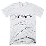 Fill In the Blank Shirts MY MOOD (FITB) T-Shirt