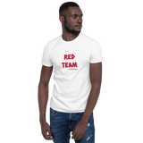 RED TEAM! Short-Sleeve Unisex T-Shirt