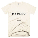Fill In the Blank Shirts MY MOOD (FITB) T-Shirt